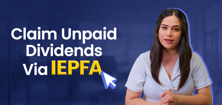 Claim Unpaid Dividends via IEPFA